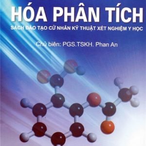 [Gốc] Hóa Phân Tích (CNKT Xét Nghiệm Y Học) - 2011 - Cuốn