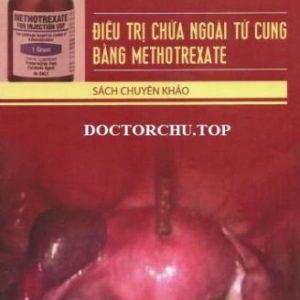 [Gốc] Điều Trị Chửa Ngoài Tử Cung Bằng Methotrexate - 2014 - Cuốn