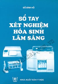 [Gốc] Sổ Tay Xét Nghiệm Hóa Sinh Lâm Sàng - Cuốn