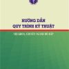 [Gốc] HD QTKT Nội Khoa, Chuyên Ngành Hô Hấp - BYT 2017 - Cuốn