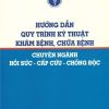 [Gốc] HD QTKT Khám Bệnh Chữa Bệnh Chuyên Ngành Hồi Sức - Cấp Cứu - Chống Độc - BYT 2020 - Cuốn